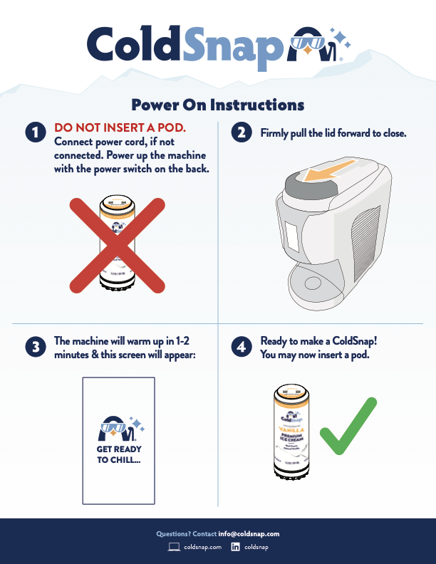 ColdSnap power on instructions with illustrations and text.
